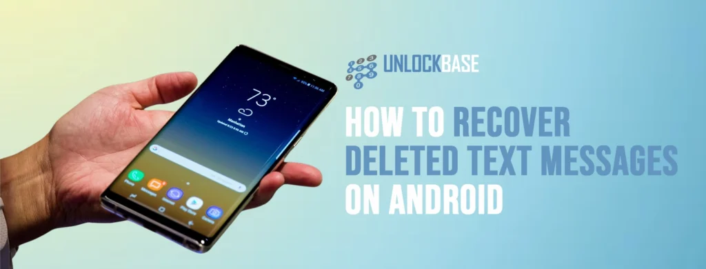 recover deleted text messages on android