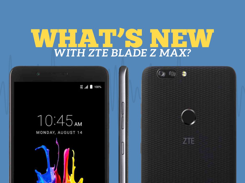 Great Phones We Unlock_ZTE Blade Z Max from MetroPCS : What's New