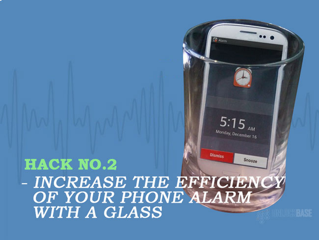 Increase the efficiency of your phone alarm with a glass