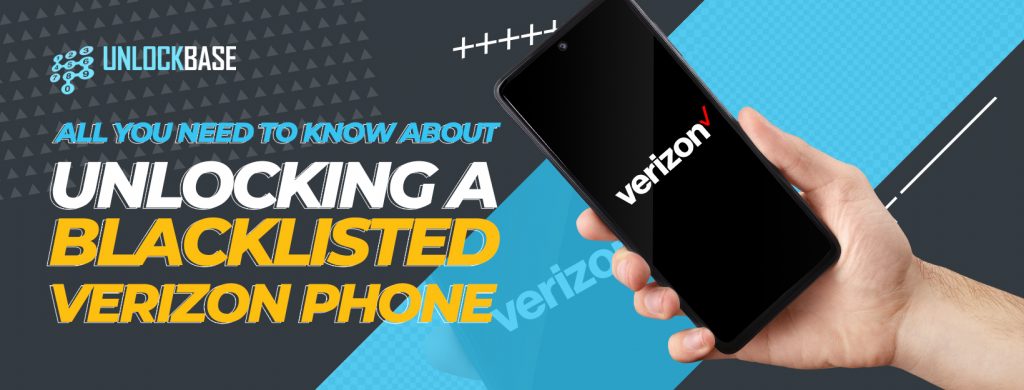 unlock blacklisted verizon phone