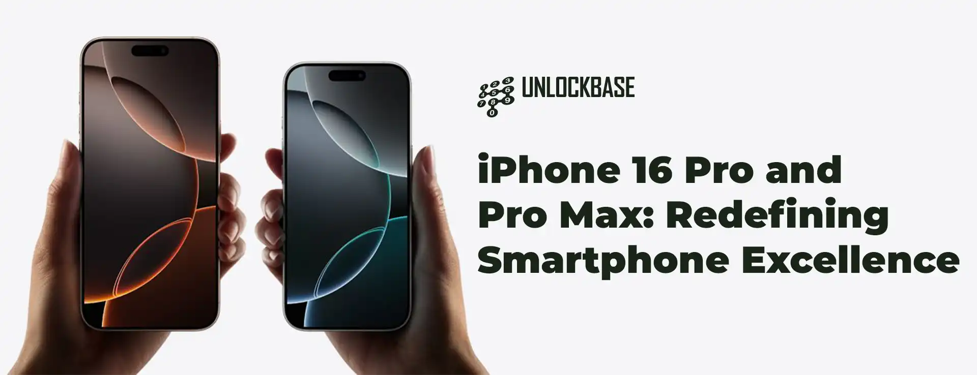 iPhone 16 Pro & Pro Max - UnlockBase iPhone 16 Pro & Pro Max - UnlockBase