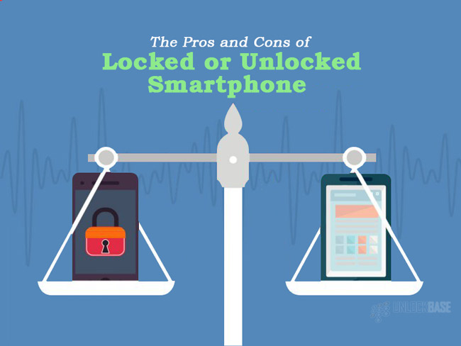 The Pros and Cons of Locked and Unlocked Smartphones