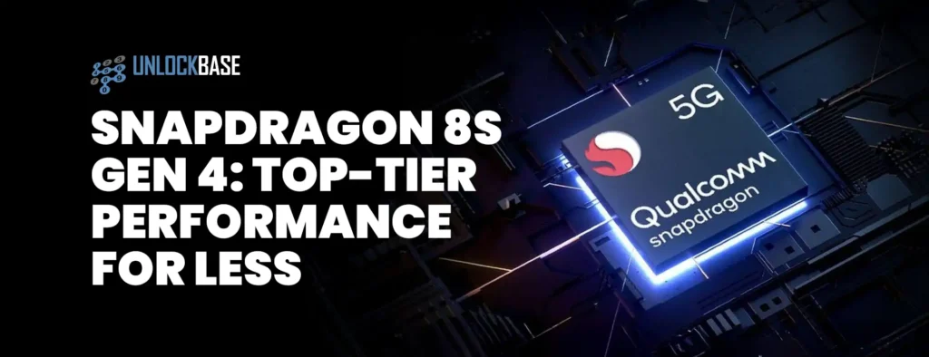 Snapdragon 8s Gen 4