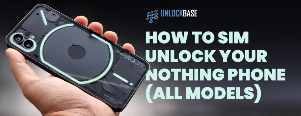 Unlock Your Nothing Phone