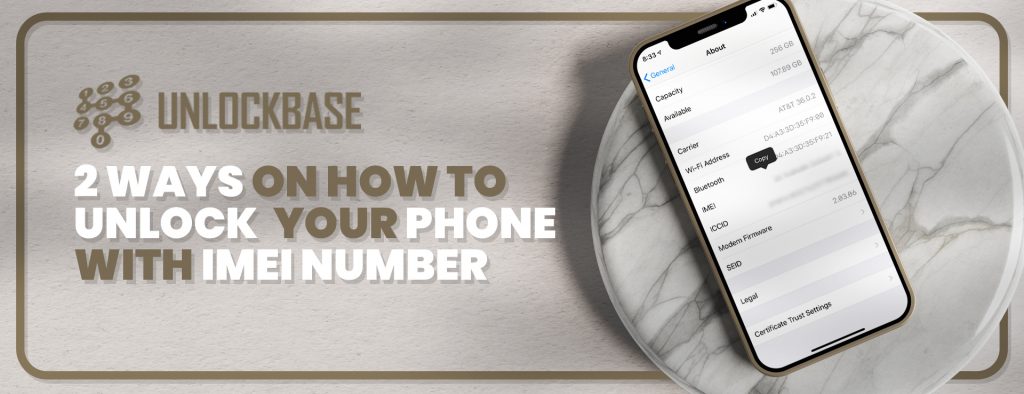 Unlock Your Phone with IMEI number