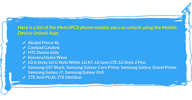 List of the MetroPCS phone supported by Mobile Device Unlock App