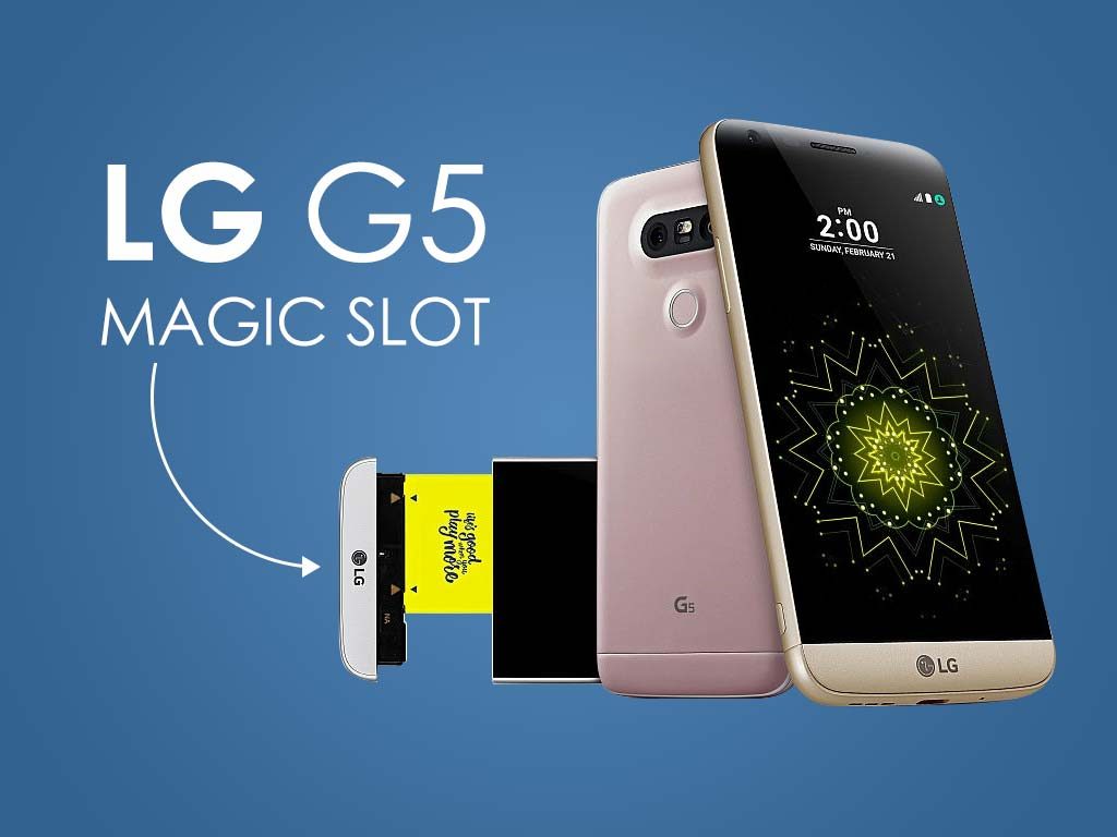 LG G5 Magic Slot