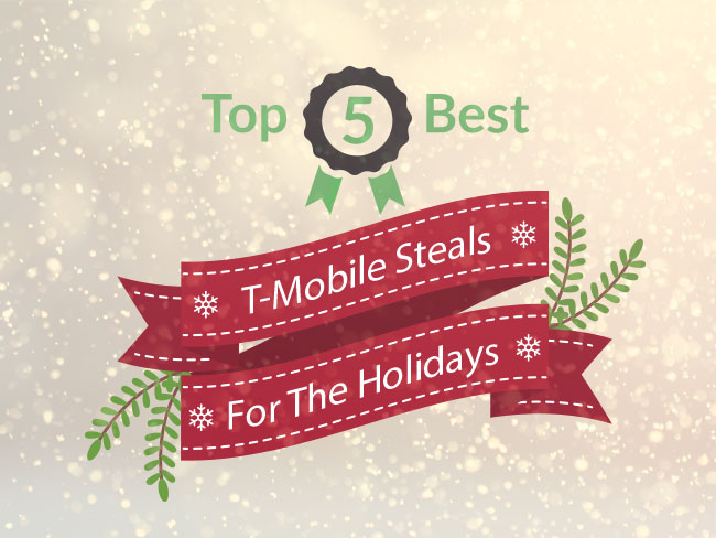 Top 5 Best T-Mobile Steals For The Holidays