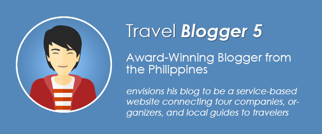 Travel Blogger 5: Award-Winning Blogger from the Philippines