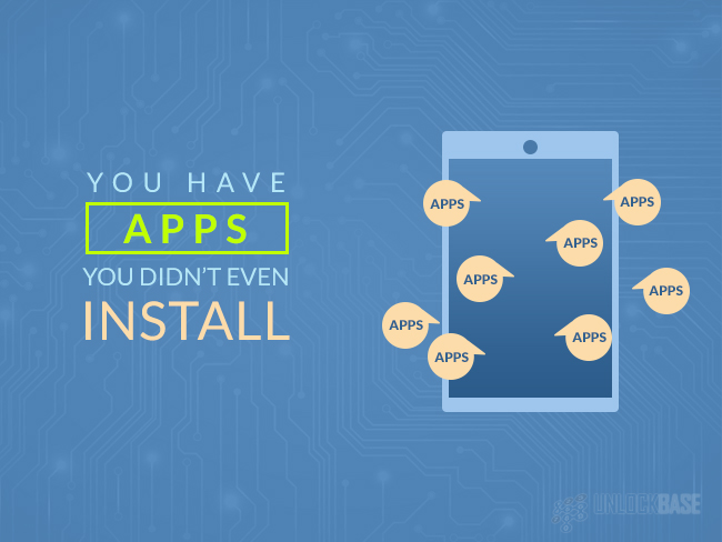 Apps you didn’t even install 