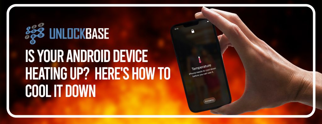 smartphone gets too hot