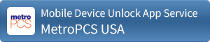 Mobile Device Unlock Service for MetroPCS USA