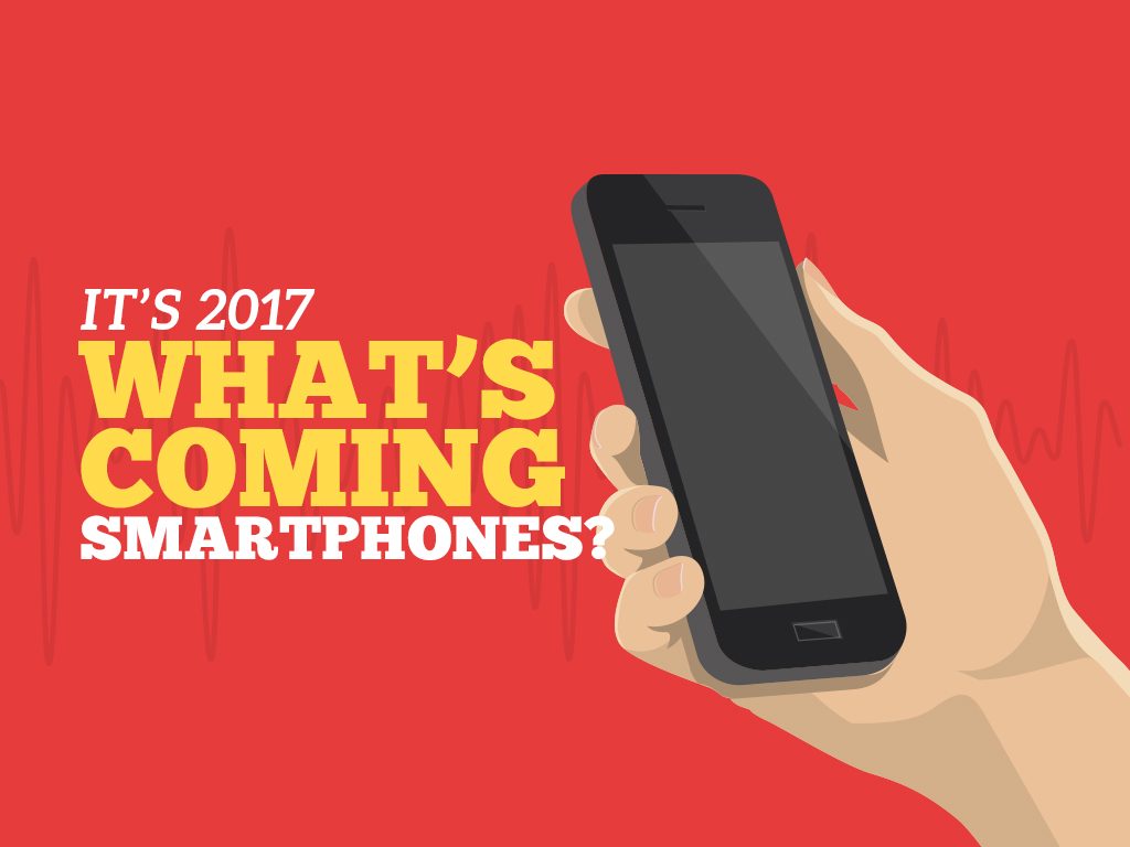 What's Coming Smartphones?