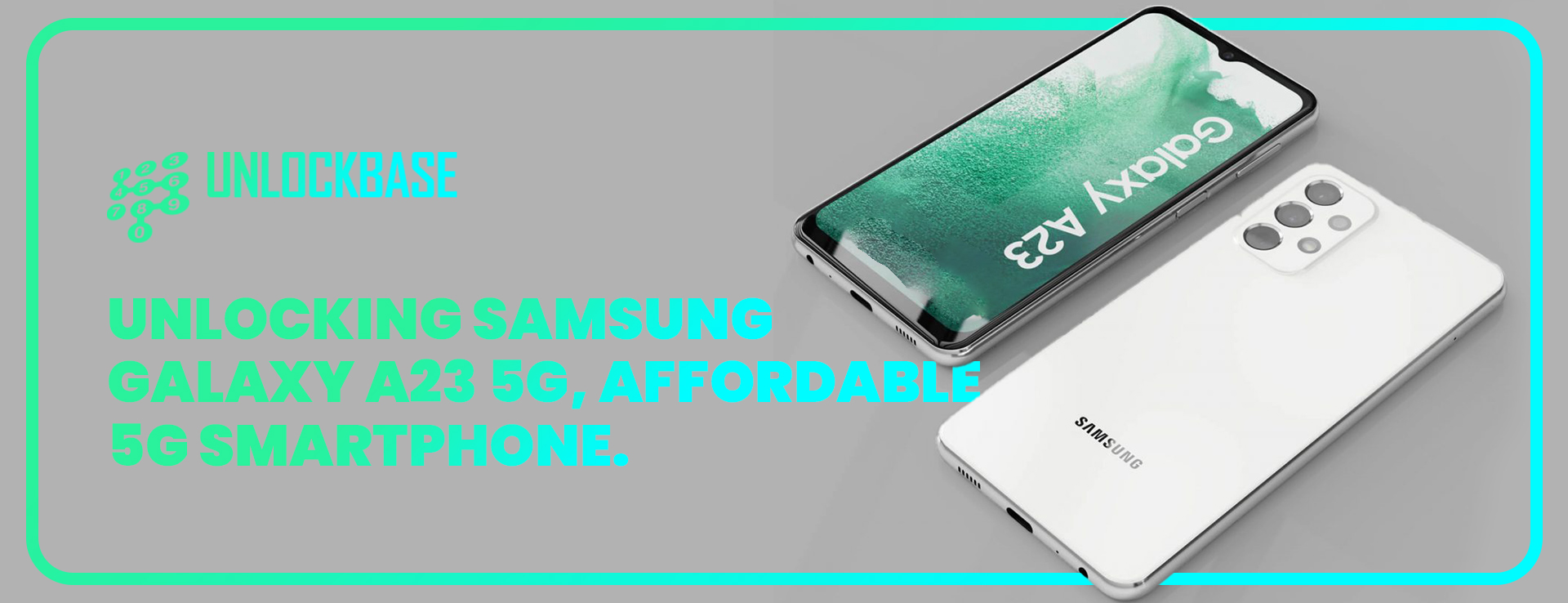 Samsung Galaxy A23 5G Unlock, Affordable 5G smartphone.