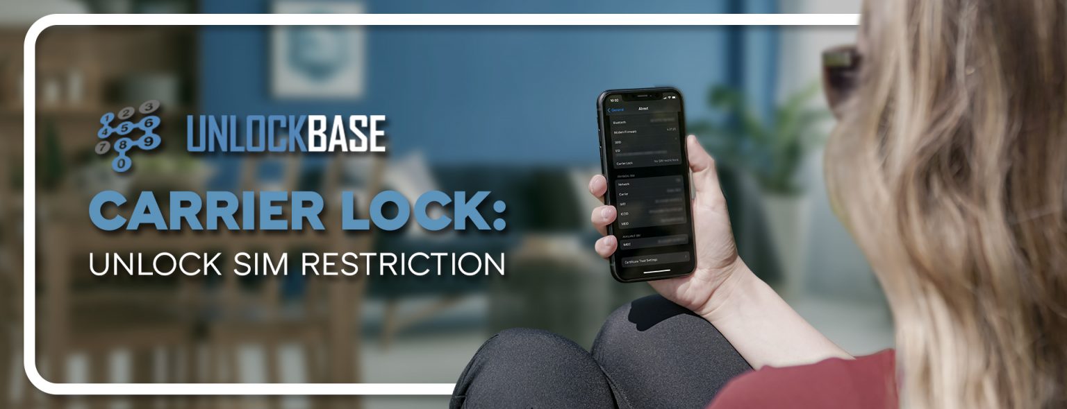 Carrier Lock Unlock Your Sim Restriction