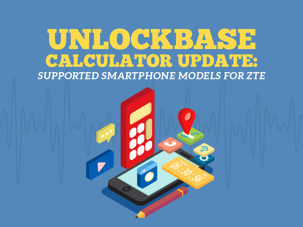 ZTE Calculator Updated Models by Unlockbase